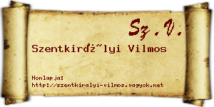 Szentkirályi Vilmos névjegykártya